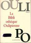 La Bibliotheque oulipienne ., Volume 4, La Bibliothèque Oulipienne - tome 4