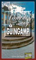 Liens de sang à Guingamp, Les enquêtes de Bernie Andrew - Tome 12