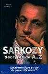 Sarkozy décrypté de A à Z, décryptage de A à Z