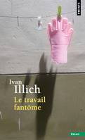 Le Travail fantôme