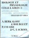 2, Cellules et virus, etc., Biologie et physiologie cellulaires, Volume 2, Appareil de Golgi, lysosomes, mitochondries, cellules et virus