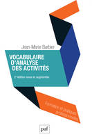 Vocabulaire d'analyse des activités, Penser les conceptualisations ordinaires