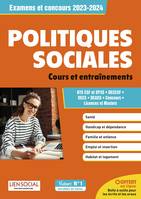 Politiques sociales - Révisions et entraînements, Examens et concours 2023-2024 - Licences et masters - DECESF, DEES, DEASS - BTS ESF ET SP3S