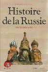 Histoire de la Russie des origines à 1984, des origines à 1984