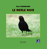 Le Merle noir, Collection APPROCHE (n°20)