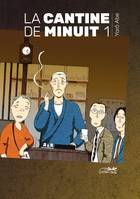 La cantine de minuit 1 - Prix Recrutement