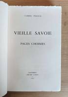 Vieille Savoie. Pages choisies