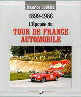 1899-1986, l'épopée du Tour de France automobile