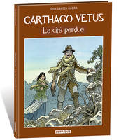 Carthago Vetus, La cité perdue