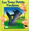 Les trois petits cochons