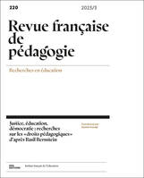 REVUE FRANCAISE DE PEDAGOGIE, NO 220/2023. JUSTICE, EDUCATION, DEMOCRATIE