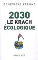 2030 le krach écologique