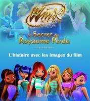 Winx club, Le secret du règne perdu, l'histoire avec les images du film