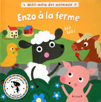 Méli-mélo des animaux - Enzo à la ferme