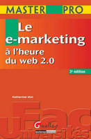 master pro - le e-marketing à l'heure du web 2.0 - 3ème édition