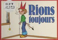 Rions toujours