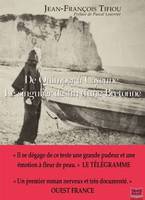 De Quimper à Cayenne - Le singulier destin d'une Bretonne