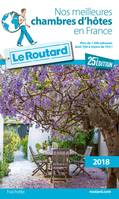 Guide du Routard nos meilleures chambres d'hôtes en France 2018