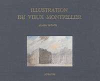 Illustration du vieux Montpellier