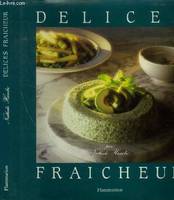 Delices fraicheur