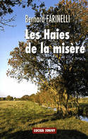 Les haies de la misère