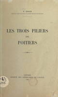 Les trois piliers de Poitiers