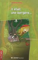 Il était une bergère