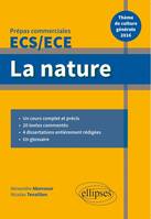 La nature. Épreuve de culture générale Prépas commerciales ECS / ECE 2016