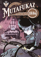 4, Mutafukaz 1886