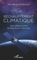 Réchauffement climatique, Une affaire entre la Nature et l'Homme