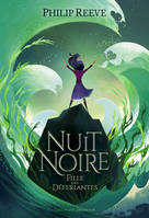 Nuit Noire, Fille des Déferlantes