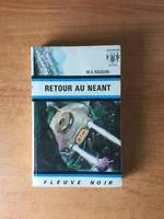 FLEUVE NOIR ANTICIPATION N° 431: Retour au néant