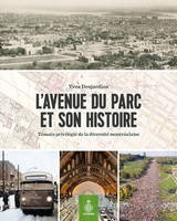 L'AVENUE DU PARC ET SON HISTOIRE