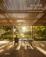 Sublime hideaways, Remote retreats and residences