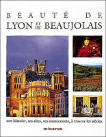 Tourisme et Voyages Lyon et du beaujolais