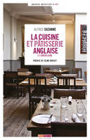 La cuisine et pâtisserie anglaise et américaine