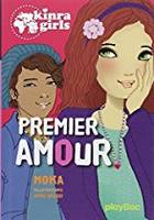 Kinra girls, 7, Premier amour, Kinra girls, tome 7