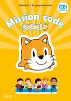 Mission code ! CE1 - Cahier de l'élève - Ed. 2020, Scratch Jr