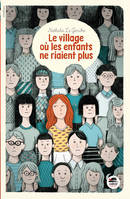 LE VILLAGE OU LES ENFANTS NE RIAIENT PLUS (COLL PR