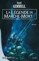 La Légende de Marche-Mort