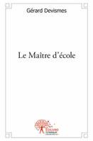 Le Maître d'école, roman