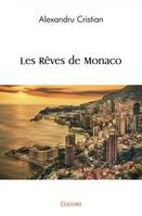 Les rêves de Monaco, Album  de poémes