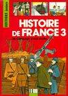 Histoire de France., 3, De Napoléon à nos jours, Histoire De France 3