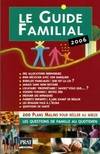 Le guide familial