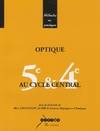 Optique au cycle central - 5e & 4e, 5e & 4e