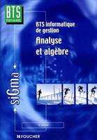 [Mathématiques] BTS tertiaires, Analyse et algèbre, BTS informatique de gestion