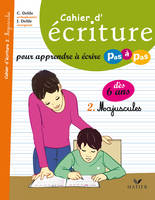 2, Cahier d'écriture pour apprendre à écrire Pas à Pas, 2. Les majuscules - édition 2007, Volume 2, Majuscules