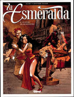 La Esmeralda., 2, Allegro quasi monstro