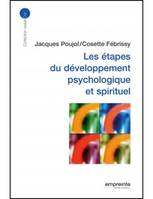 Les étapes du développement psychologique et spirituel