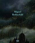 Miguel Rothschild /anglais/allemand